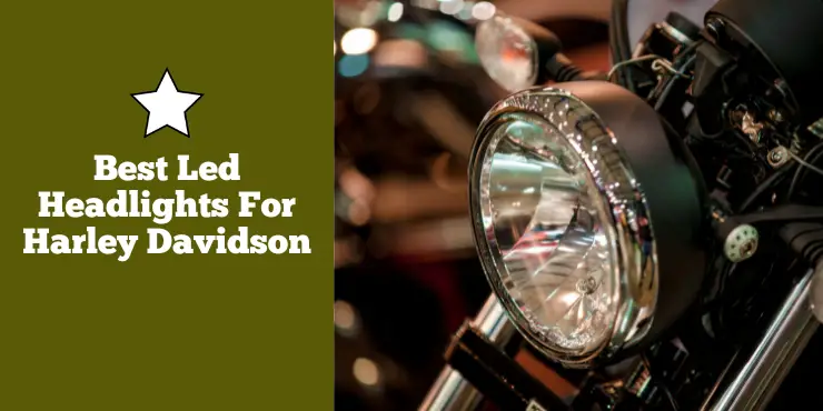 Best Led Headlights For Harley Davidson