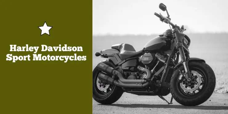 Harley Davidson Sport Motorcycles