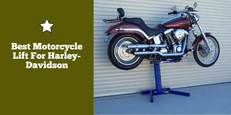 Best Motorcycle Lift For Harley Davidson