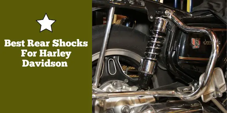 Best Rear Shocks For Harley Davidson