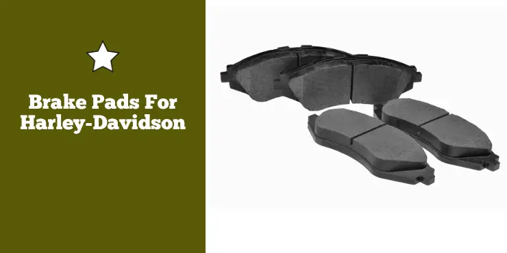 Brake Pads For Harley Davidson